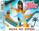 Blue Lagoon - Break My Stride