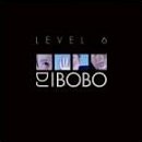 D.J. Bobo - Level 6