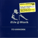 DJs @ Work - Teamwork - Limited Edition