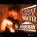 Eddy Wata - La Bomba
