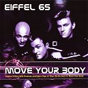 Eiffel 65 - Move Your Body