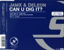 Jam X And De Leon - Can U Dig It?