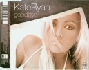 Kate Ryan - Goodbye