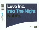 Love Inc. - Into The Night