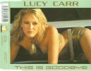 Lucy Carr - This Is Goodbye - Remixes