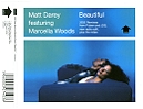 Matt Darey featuring Marcella Woods - Beautiful 2002