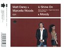 Matt Darey & Marcella Woods - U Shine On CD1