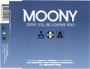 Moony - Dove (I'll Be Loving You)