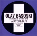 Olav Basoski feat. Michie One - Waterman