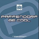 Paffendorf - Be Cool