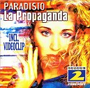 Paradisio - La Propaganda