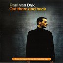 Paul Van Dyk - Out There And Back
