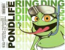 Pondlife - Ring Ding Ding