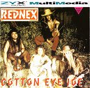 Rednex - Cotton Eye Joe - Video Maxi-CD