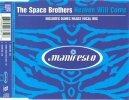 The Space Brothers - Heaven Will Come