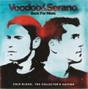 Voodoo & Serano - Cold Blood (The Collector's Edition)