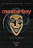 Masterboy - Generation Of Love - Press Kit